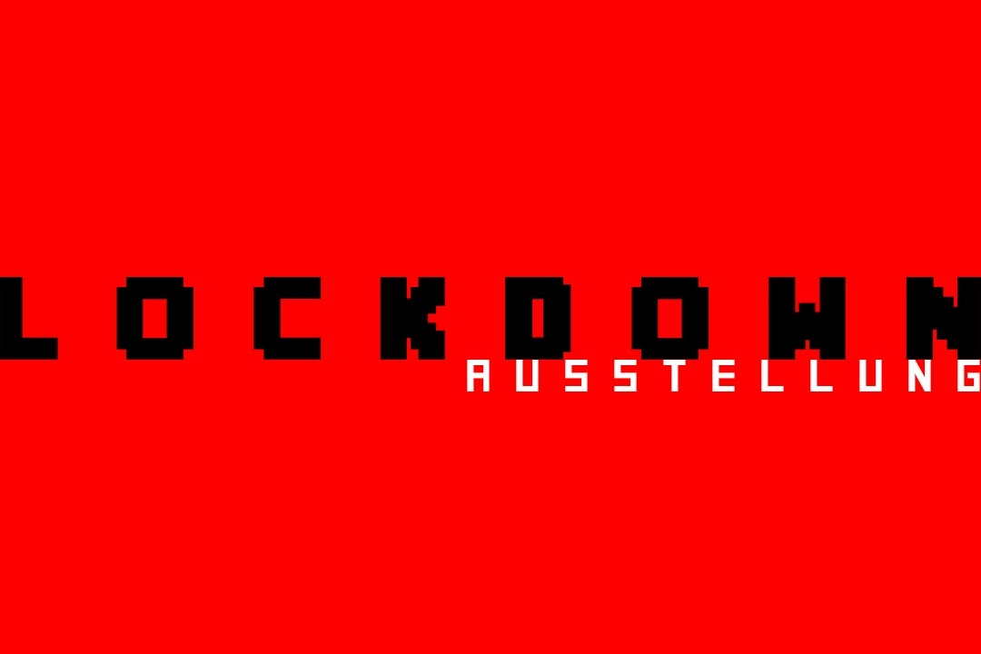 Lockdown Kunstausstellung Coverbild